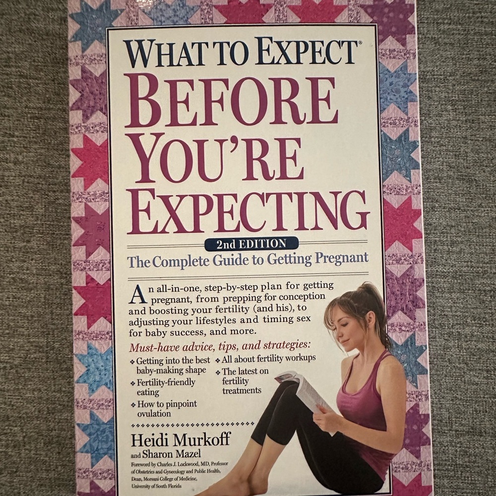 What to Expect Before You're Expecting Book - 2nd Edition by Heidi Murkoff